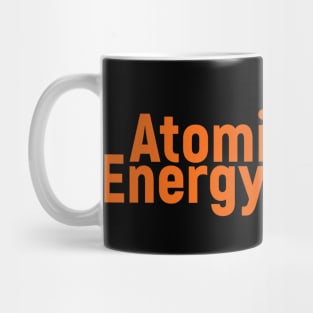 Atomic Energy Radioactive Mug